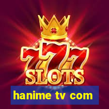 hanime tv com